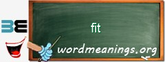 WordMeaning blackboard for fit